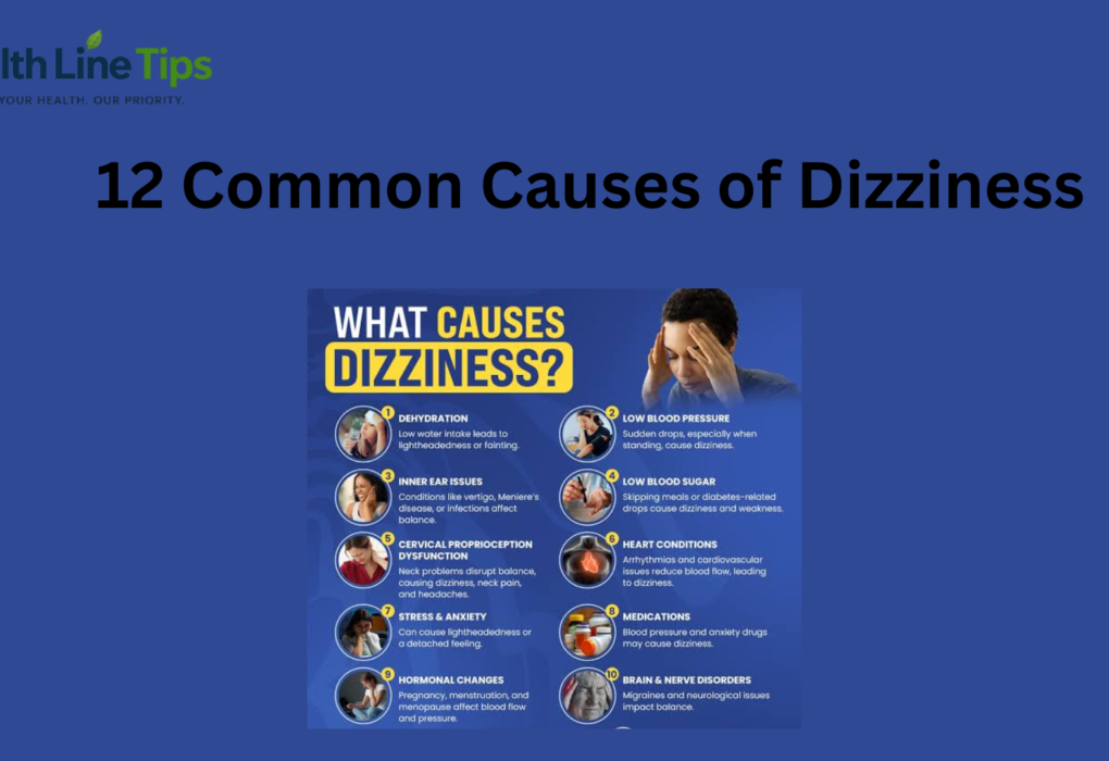 12 Common Causes of Dizziness