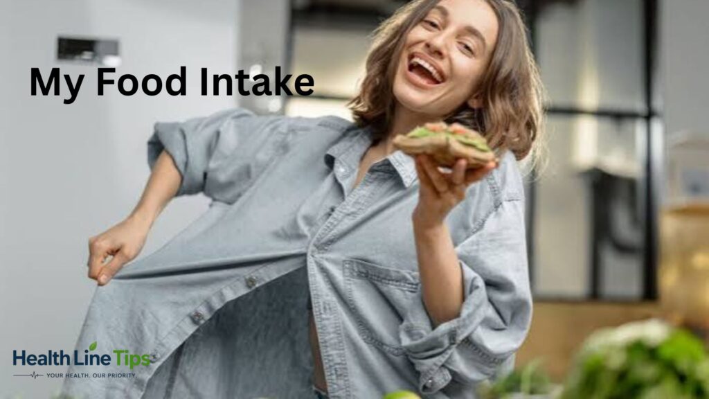 My Food Intake